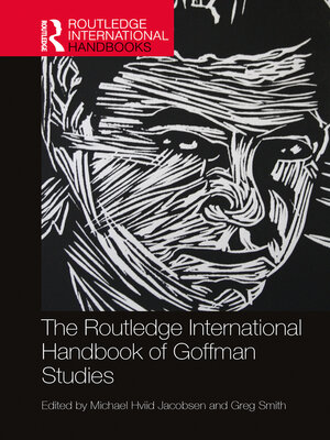 cover image of The Routledge International Handbook of Goffman Studies